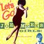 let's go! joe meek's girls