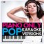 Piano Only - Pop (Karaoke Version)