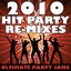 2010 Hit Party Re-Mixes