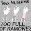 Zoo Full of Ramones: The Singles 2006–2008
