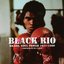 Black Rio: Brazil Soul Power 1971-1980