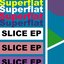 Slice - EP
