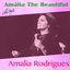 Amália the Beautiful (Famous Songs From Portugal)
