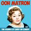 Ooh Matron - The Sounds of Carry On Comedy (Remastered)