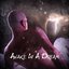 Awake In A Dream