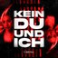 kein du und ich