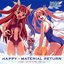 ハッピー☆マテリアル リターン