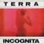 Terra Incognita