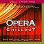 Opera Chillout