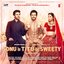 Sonu Ke Titu Ki Sweety (Original Motion Picture Soundtrack)