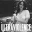 Ultraviolence [Deluxe Version]