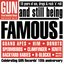 Famous (10 Jahre GUN Supersonic)