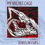 My Velvet Cage