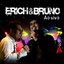 Erich e Bruno - Ao vivo