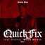 QuickFix: Less Drama. More Music.