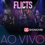 Flicts na Gig Showlivre (Ao Vivo)