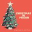 Christmas in Prison (feat. John Prine)