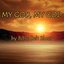 My God, My God