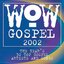 WOW Gospel 2002