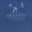 Gravity (The Acoustic Sessions Volume II)