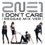 I Don`t Care (Reggae Mix Ver.)