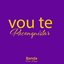 Vou Te Reconquistar - Single