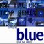 Blue (KNY Factory Remix)