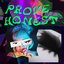 PROVE HONEST - Single