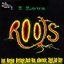I Love Roots