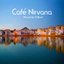 Cafe Nirvana