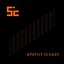 Apathy Is Easy - Single