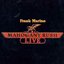 Frank Marino & Mahogany Rush - Live