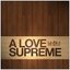 A Love Supreme