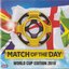 Match Of The Day - World Cup Edition