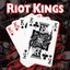 Riot Kings