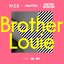 Brother Louie (feat. Leony)