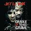 Cradle 2 the Grave