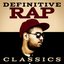 Definitive Rap Classics