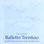 Balletto trentino