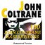 100 John Coltrane Masterpieces (Remastered Version)