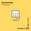 One Punch Man (Original Soundtrack) - Single