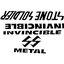 Invincible Metal