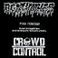 Agathocles & Crowd Control Split