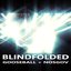 Blindfolded