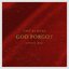 God Forgot (Single Mix) - Single