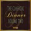 The Classical Dinner, Vol. 2