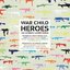 War Child Presents Heroes