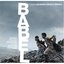 Babel [Original Soundtrack] Disc 1