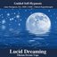 Lucid Dreaming Hypnosis, Tibetan Dream Yoga With Theta Binaural Waves