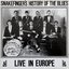 Snakefinger's History Of The Blues: Live In Europe